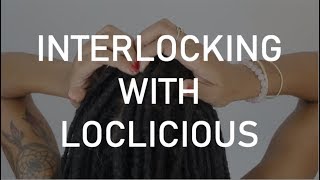 So I Interlocked My Locs and THIS Happened [upl. by Aynna365]