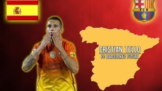 Cristian Tello  FC Barcelonas Future [upl. by Ariaj656]