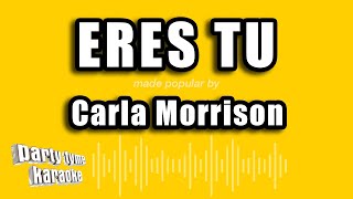 Carla Morrison  Eres Tu Versión Karaoke [upl. by Uela]