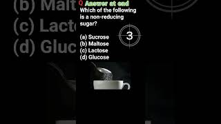 nonreducing sugar SucroseMaltoseLactoseGlucoseChemistry Quiz [upl. by Fanchon]