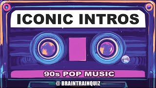 Guess the Song amp Artist from the ICONIC INTRO 90s POP [upl. by Francois858]