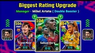 Biggest Ratings Upgrade With Manager Mikel Arteta  Double Booster  In eFootball 2025 🔥 [upl. by Mortimer295]