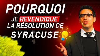 Pourquoi je revendique la résolution de Syracuse   IDRISS ABERKANE [upl. by Enilaf130]