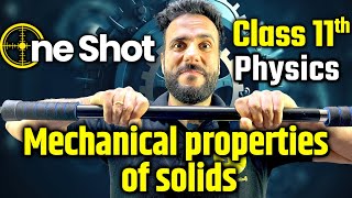 Mechanical Properties of Solids One Shot  Class 11th Physics NCERT With Ashu Sir [upl. by Possing]