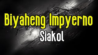 Biyaheng Impyerno KARAOKE  Siakol [upl. by Indyc652]