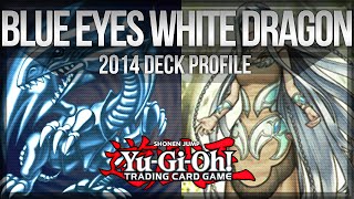 BlueEyes White Dragon Ruler Deck  September 2014  YuGiOh Profile [upl. by Lachus]