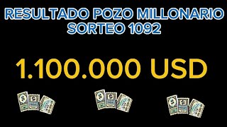 RESULTADO POZO MILLONARIO SORTEO 1092 pozomillonario pozorevancha 1092 79 [upl. by Letizia]