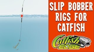 Slip Bobber Catfish Rigs Catch More Catfish With Slip Bobbers [upl. by Elvia785]