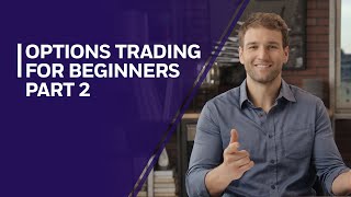 Options Trading for Beginners Part 2 [upl. by Yoshi]