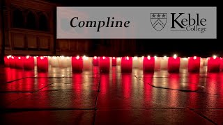 Compline  2nd Week Hilary 2024 [upl. by Innattirb]