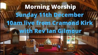 Morning Worship Sunday 11th December at 10am [upl. by Abigale869]