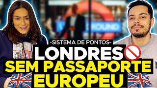 LONDRES SISTEMA DE PONTOS PARA VOCE CONSEGUIR VIVER LEGALMENTE AQUI EM 2021SEM PASSAPORTE EUROPEU [upl. by Arinay]