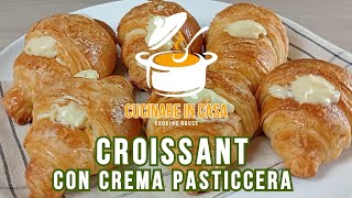 Croissant di pasta sfoglia fatti in casa farciti con crema pasticcera [upl. by Crespo]