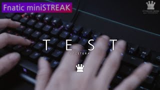 프나틱기어 fnatic miniSTREAK 게이밍 키보드 스피드 은축 타건 시연 [upl. by Latsyrcal375]