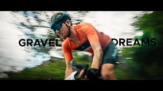 HET WK GRAVEL  Gravel Dreams  Cycling Documentary [upl. by Enaled]