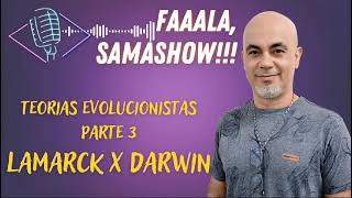 Teorias Evolucionistas  Lamarck x Darwin [upl. by Letnahc]