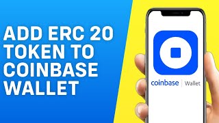 How to Add ERC 20 Token to Coinbase Wallet 2024 [upl. by Susi]