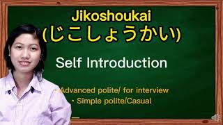 Jikoshoukai  Para sa Japanese Job Interview at Casual Self Introduction  Recommended sa baguhan [upl. by Atnuahc]