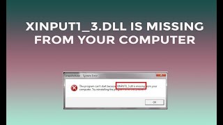 xinput13dll is missing from your computer Easy Solution [upl. by Mindy]