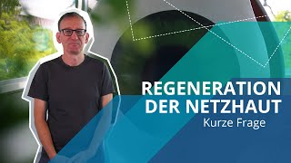 Wie lassen sich Netzhauterkrankungen heilen 👁️  »Kurze Frage« an Prof Marius Ader [upl. by Lorant]