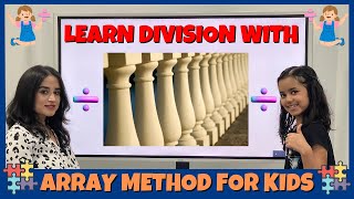 Learn Division By Array Model for Kids [upl. by Zetniuq362]