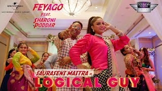 Feyago  Logical Guy Official Music Video feat Sharoni Poddar  Sauraseni Maitra  New Song 2020 [upl. by Juback982]