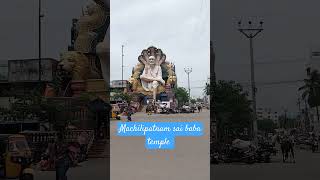 Machilipatnam sai baba temple [upl. by Bettencourt]