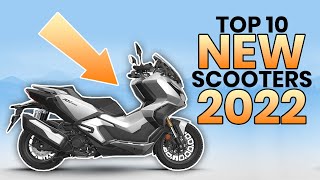 Top 10 NEW Scooters 2022 The best new scooters this year [upl. by Thilda212]