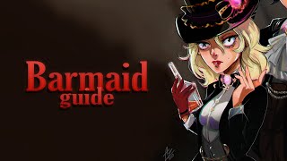 Identity V  Barmaid Guide  Как пить без последствий [upl. by Peoples]