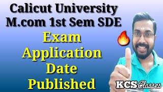 Calicut University Mcom 1st Semester SDE Exam Registration Date PublishedKCS classes [upl. by Rambow]