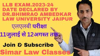 LLB EXAM 202324 date declared by alujaipur ALUjaipur llb exam date llb time table date sheet [upl. by Noellyn532]