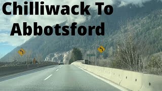 Driving from Chilliwack To Abbotsford Exit 90 McCallum [upl. by Novyaj]