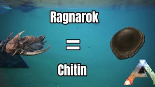 How to get lots of Chitin in ragnarok  ark survival evolved [upl. by Leind156]