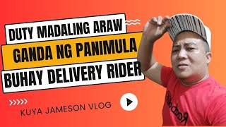 Duty madaling araw  Ganda ng panimula  Buhay Delivery Rider  foodpanda [upl. by Lokin840]