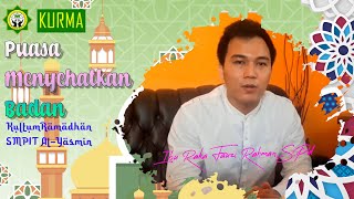 Puasa Menyehatkan Badan  Pak Raka Kultum Ramadhan Kurma 2022 AKSI [upl. by Thorner819]