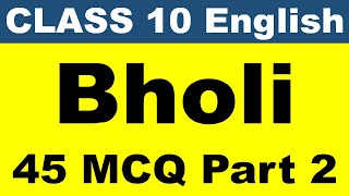 Bholi MCQ Class 10 English Footprints without Feet Chapter 9 Part 2 [upl. by Lonnie240]