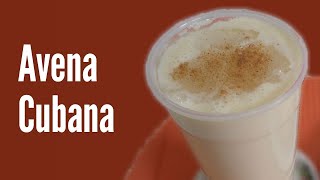 Como hacer AVENA CUBANA  Receta de avena cubano [upl. by Suzan]