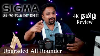 Sigma 2470 F28 DG DN II  Tamil Review by Ibrahim [upl. by Atiuqihs]