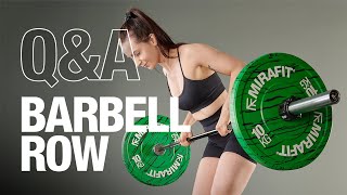 Barbell Row Exercise QampA [upl. by Eylatan]