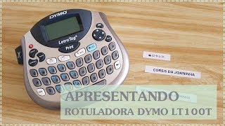 APRESENTANDO Rotuladora Dymo LT100T  Aprenda como usar [upl. by Annatnas]