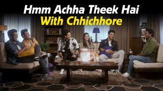 Chhichhore  Hmm Achha Theek Hai with Zakir Khan  Sushant  Shraddha  Varun  Tushar  Naveen [upl. by Perrie976]