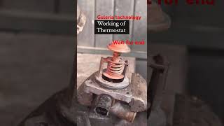 Working of thermostat valve trending youtubeshorts shortvideo [upl. by Eniamraj]