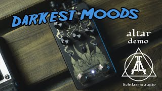 Darkest Moods with the new ALTAR by Lichtlaerm Audio [upl. by Clemente825]