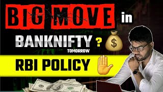 कल आएगा BIG MOVE in Bank Nifty  RBI Policy  Market Analysis 💰 [upl. by Rotberg]