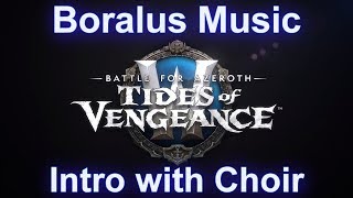 Boralus Intro with Choir  Patch 81 Tides of Vengeance [upl. by Airamesor]