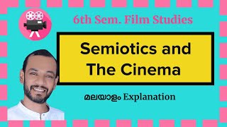 Semiotics and the Cinema Metz and Wollen Film Studies BA English Calicut University [upl. by Cire837]