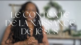 La naissance de Jésus Christ le contexte Jour 925 [upl. by Oryaj]