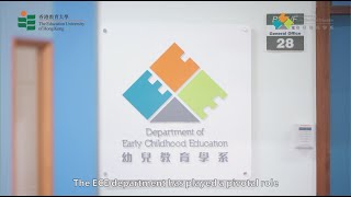 History of ECE Department at EdUHK [upl. by Mikeb]