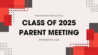 Anchor Bay High School  Class of 2025 Parent Meeting  730pm [upl. by Furgeson46]