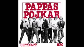 Pappas Pojkar Swe  Citynatt [upl. by Chiquita]